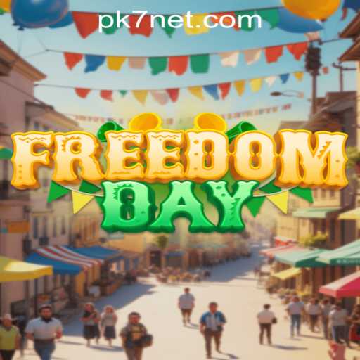 FreedomDay: Unleashing Adventure with PK7